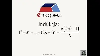 Indukcja matematyczna - 20 [eTrapez]