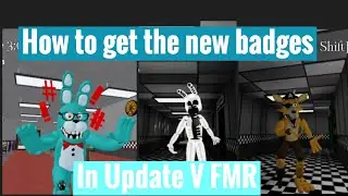 How to get the new Badges in (Update V FMR) (ROBLOX)