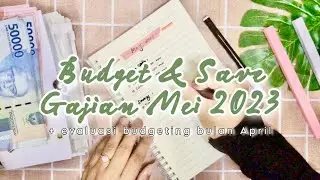 Budgeting Mei 2023 | Cara Mengatur Keuangan