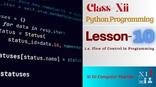 1.6. Flow of Control in Programming