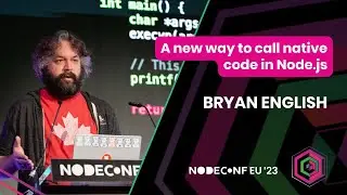 Bryan English | A New Way to Call Native Code in Node.js