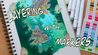 HOW TO CREATE DEPTH BY LAYERING WITH ALCOHOL MARKERS!