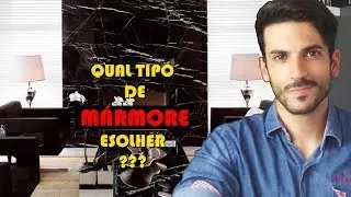 TIPOS DE MÁRMORE PARA SUA CASA