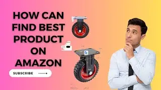 How Can Find The Best Product On Amazon