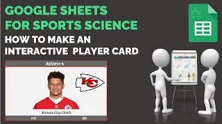 Google Sheets Tutorial for Sports Science: How to Make an Interactive Player Card