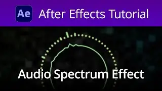 Audio Spectrum Effect Tutorial in Adobe After Effects