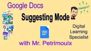 Google Docs  Suggesting Mode