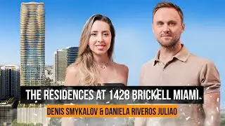 Мир Роскоши: The Residences at 1428 Brickell в Сердце Майами