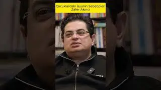 Çocuklardaki İsyanın Sebepleri... Zafer Akıncı  #aile #çocuk #shorts #keşfet