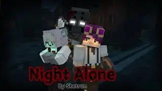 Прохождение хоррор-карты в Minecraft Night Alone