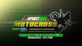 🟢 (AO VIVO) SPORTBAY CAMPEONATO PARANAENSE DE MOTOCROSS - ENTRE RIOS / PR - SÁBADO - 07/09