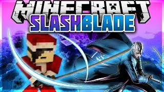 Minecraft: Mod Showcase - SlashBlade [ SWORDS AND SPECIAL ABILITIES ]