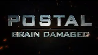 Postal: Brain Damaged Trailer RUS