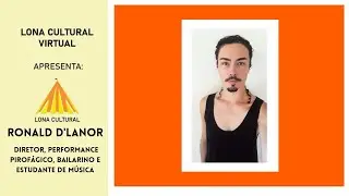 Ronald Dlanor - Lona Cultural Virtual