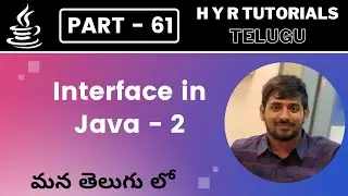 P61 - Interfaces in Java - Part 2 | Core Java | Java Programming |