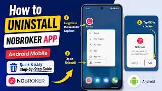 Android Phone - How To Remove NoBroker App | Uninstall NoBroker App - Android Mobile | DR technology