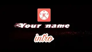 How to make Text intro in Android || Kinemaster