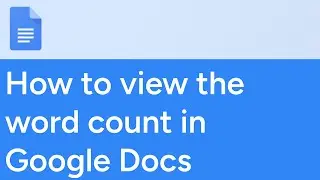 How to view the word count in Google Docs
