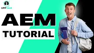 AEM Tutorial | AEM Course | AEM Tutorial For Beginners | Adobe AEM Training | Upptalk