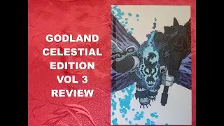 Godland Celestial Edition Book 3 Image Comics Hardcover Review