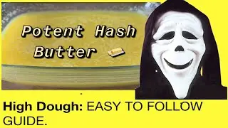 Potent Hashish/Pollen Canna Butter Recipe.