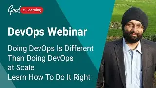 Free DevOps Webinar: Doing DevOps is Different Than Doing DevOps at Scale