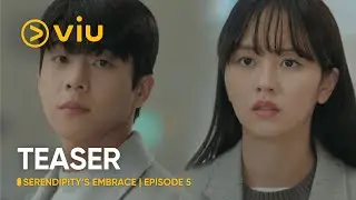 [TEASER] Serendipity's Embrace EP 5 | Kim So Hyun, Chae Jong Hyeop | Viu [ENG SUB]