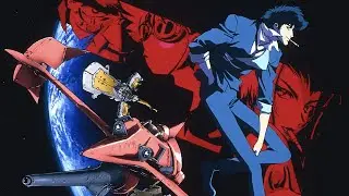 The Beauty Of Cowboy Bebop  || 