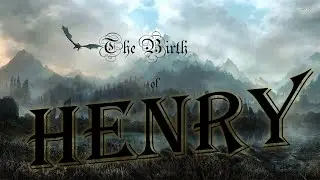 The Birth of Henry: Skyrim Modded Playthrough Part 1