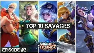 Mobile Legends Top 10 Savage Compilation #2