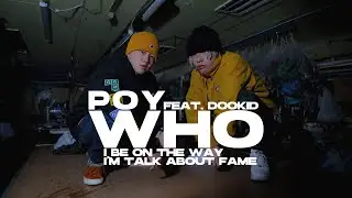 POY - WHO (Feat. DOOKID) [Official Music Video]