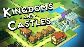 A HOME FOR MY PEASANTS! | Kingdoms and Castles #1