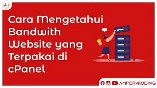 Cara Mengetahui Bandwith Website yang Terpakai di cPanel