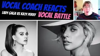 Lady Gaga Vs Katy Perry VOCAL BATTLE