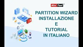 MiniTool Partition Wizard - Il coltellino svizzero degli HD, SSD e USB Installazione e tutorial