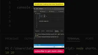 JavaScript | Swap Two Numbers without Third Variable #javascript #javascriptinterviewquestions