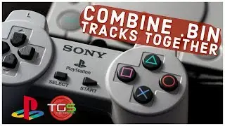 How to combine .bin track files - PS Classic Quick Tips #2