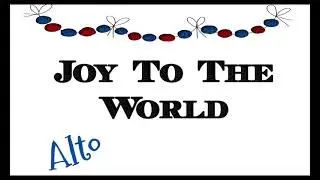 Joy To The World Alto Part | Christmas Carol 🎄