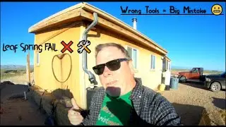 Replacing Leaf Spring Hanger The Wrong Way Using The Wrong Tools