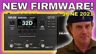 NuX MG30 Update | NEW FIRMWARE JUNE 2021