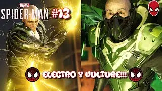 ELECTRO Y VULTURE!!! - MARVEL'S SPIDER-MAN #13
