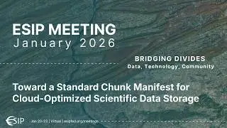 Standardizing Cloud Object Storage with Chunk Manifest Metadata in Earth Science