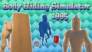 Cola Is Deadly | Body Hiding Simulator 1995