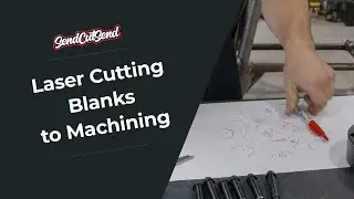 Laser Cutting Blanks to Machining with SendCutSend