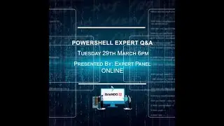 Meetup - PowerShell Expert Q&A Panel