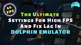 Best Settings For Dolphin Emulator In 2023 | Get 60 FPS In Low End PC | TECH SPERM