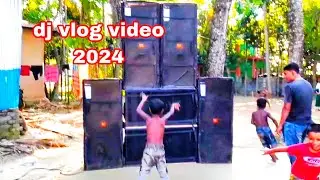 dj vlog video | new dj vlog | dj vlog new video | dj vlog video 2024