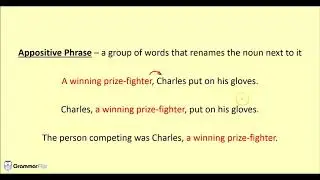 Appositive Phrases Grammar Lesson