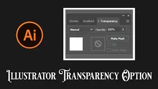 Transparency Option In Illustrator Bangla Tutorial - How To Use Transparency Tool