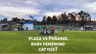 LIGA FEMENINA DE BABY CAT 11 AÑOS PLAZA VS PEÑAROL (2T)